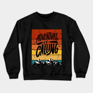 adventure is calling #2 Crewneck Sweatshirt